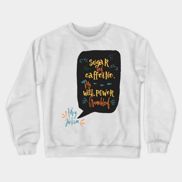 Sugar and Caffeine Crewneck Sweatshirt by literarylifestylecompany